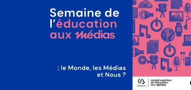 23/09 : Ouverture des inscriptions à la semaine de l’Education aux médias